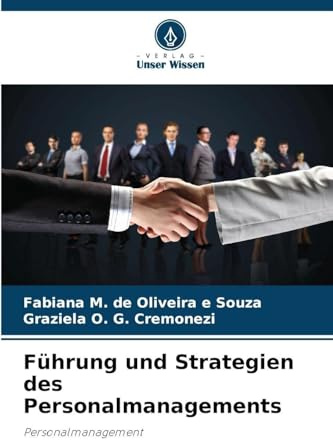 Führung und Strategien des Personalmanagements: Personalmanagement