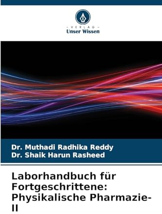 Laborhandbuch für Fortgeschrittene: Physikalische Pharmazie-II: DE