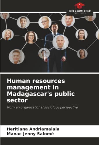 Human resources management in Madagascar's public sector: from an organizational sociology perspective
