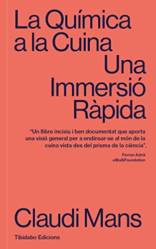 LA QUÍMICA A LA CUINA: Una Immersió Ràpida: 2