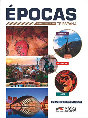 Épocas de España - Curso de civilización - B1-C2: Buch (Épocas de España, B1-C2)