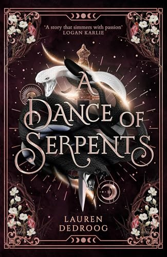 A Dance of Serpents: The unmissable sequel to fantasy romance sensation and beloved female villain origin story A Curse of Crows perfect for fans of ACOTAR (The Crows & Serpents Duology)