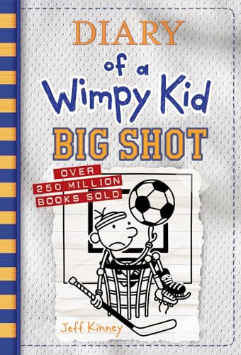 Big Shot (Diary of a Wimpy Kid #16): Volume 16