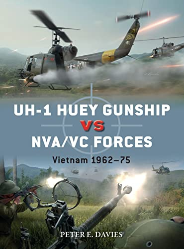 UH-1 Huey Gunship vs NVA/VC Forces: Vietnam 1962–75: 112 (Duel)