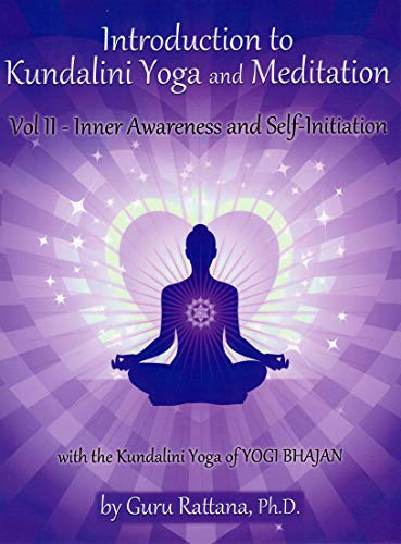 Introduction to Kundalini Yoga, Vol 2