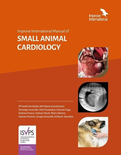 Improve International Ltd Improve International Manual of Small Animal Cardiology.