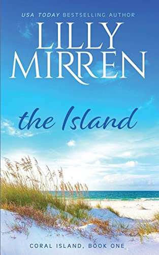 The Island: A Coral Island Novel