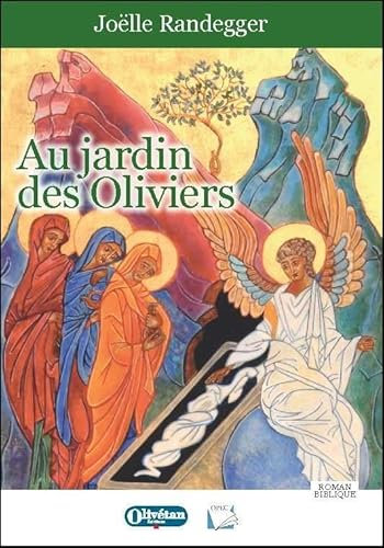 Au jardin des Oliviers