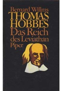Thomas Hobbes: Das Reich des Leviathan