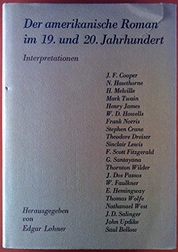 Der amerikanische Roman im 19. und 20. Jahrhundert. Interpretationen