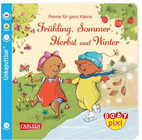 Baby Pixi (unkaputtbar) 100: Reime für ganz Kleine: Frühling, Sommer, Herbst und Winter: Ein Baby-Buch mit Reimen ab 9 Monaten (100)