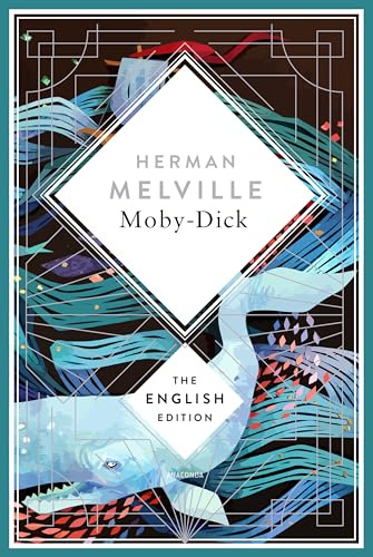 Moby-Dick (The English Edition, Band 18)