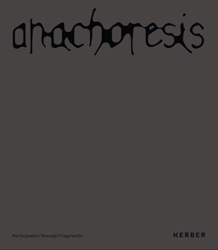 anachoresis: participation through fragments