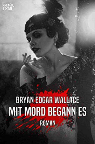 MIT MORD BEGANN ES: Der Krimi-Klassiker!
