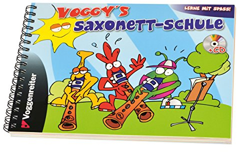 Voggy's Saxonett-Schule: Für Anfänger ab 6 Jahren!