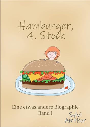 Hamburger, 4. Stock: Vom ganz alltäglichen Wahnsinn, Band 1 (Familiensatire)