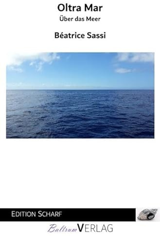 Oltra Mar: Über das Meer
