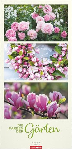 Die Farben der Gärten Kalender 2027: Langer Foto-Wandkalender im Format 33 x 68 cm. Natur-Kalender 2027 mit atemberaubenden Garten-Fotos in eleganten Kompositionen. Hochformat.