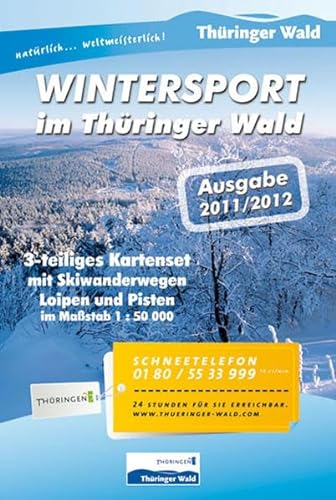 Wintersport im Thüringer Wald: 3-teiliges Kartenset Maßstab 1:50 000: Mit Skiwanderwegen, Loipen und Pisten
