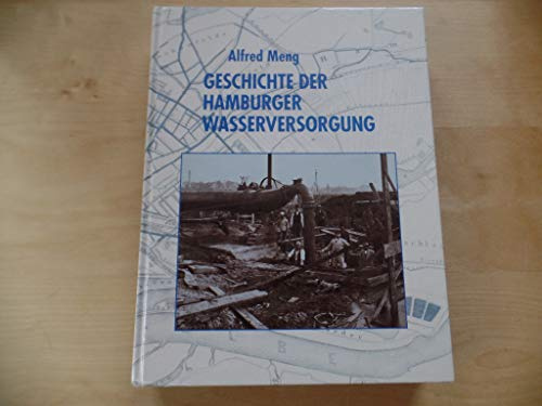 Die Geschichte der Hamburger Wasserversorgung