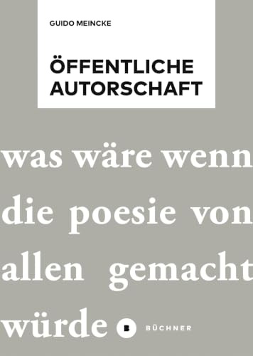 Öffentliche Autorschaft: Was wäre, wenn die Poesie von allen gemacht würde?
