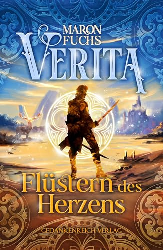Verita 2 - Flüstern des Herzens: Band 2 der Young Adult Romantasy-Trilogie: Fesselnde Young Adult Romantasy