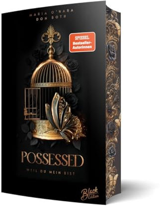 Possessed: Weil du mein bist | Mit wunderschönem Farbschnitt (Obsessed)