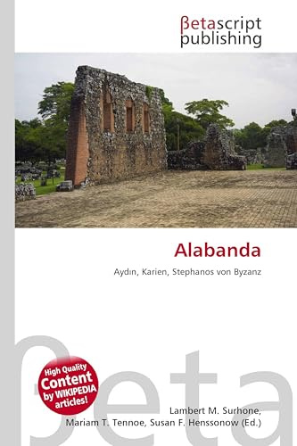 Alabanda: Ayd¿n, Karien, Stephanos von Byzanz