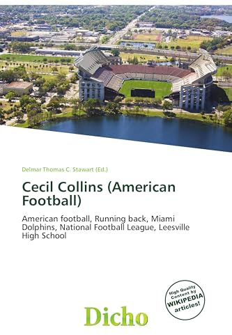 Cecil Collins (American Football): American football, Running back, Miami Dolphins, National Football League, Leesville High School