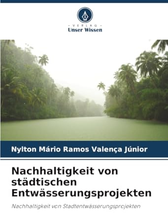 Nachhaltigkeit von städtischen Entwässerungsprojekten: Nachhaltigkeit von Stadtentwässerungsprojekten