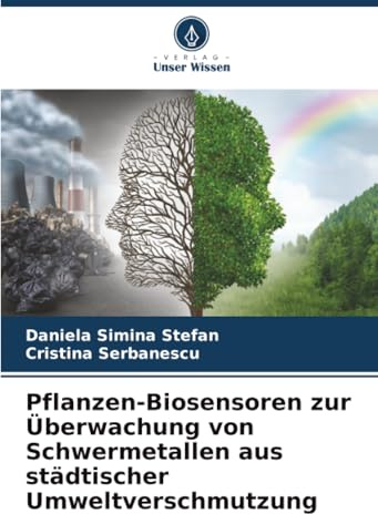Pflanzen-Biosensoren zur Überwachung von Schwermetallen aus städtischer Umweltverschmutzung: DE