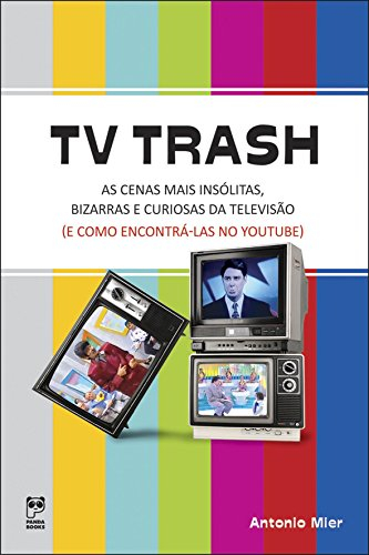Tv Trash As Cenas Mais Insolitas, Bizarras (Em Portuguese do Brasil)