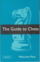 The Guide to Chess (Batsford Chess Library)