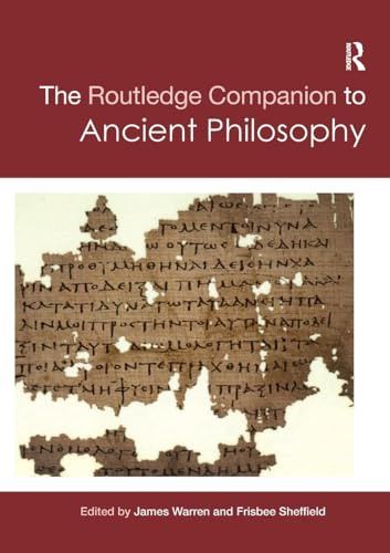 Routledge Companion to Ancient Philosophy (Routledge Philosophy Companions)