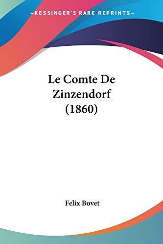 Le Comte De Zinzendorf (1860)