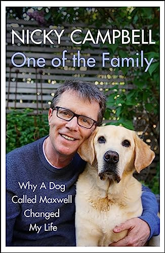 One of the Family: The Sunday Times bestselling memoir of family, love and belonging from BBC Radio 5 presenter Nicky Campbell