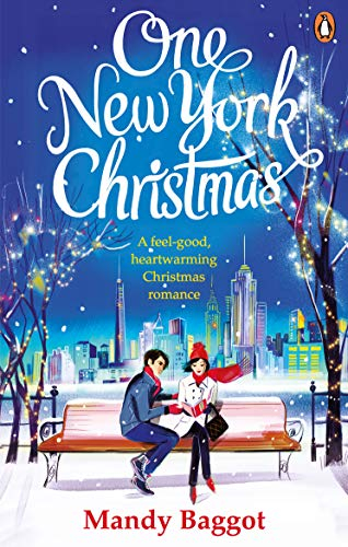 One New York Christmas: The perfect feel-good festive romance