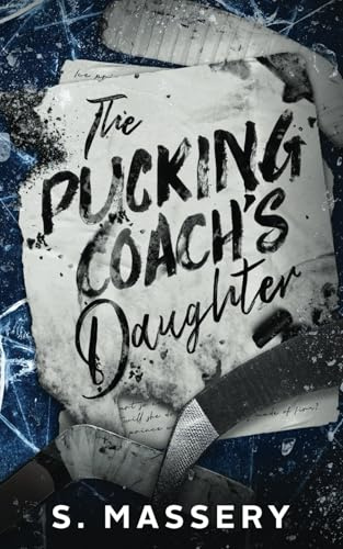 The Pucking Coach's Daughter