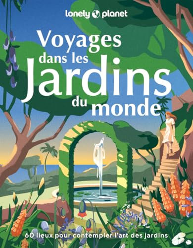 Voyages dans les jardins du monde