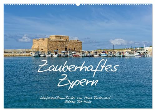 Zauberhaftes Zypern (Wandkalender 2026 DIN A2 quer), CALVENDO Monatskalender: Wo Aphrodite dem Meer entstieg und Adonis traf (CALVENDO Orte)