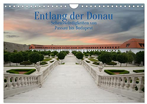Entlang der Donau, Sehenswürdigkeiten von Passau bis Budapest (Wandkalender 2026 DIN A4 quer), CALVENDO Monatskalender: Ich kann diese Schiffsfahr von ... nach Budapest nur empfehlen. (CALVENDO Orte)