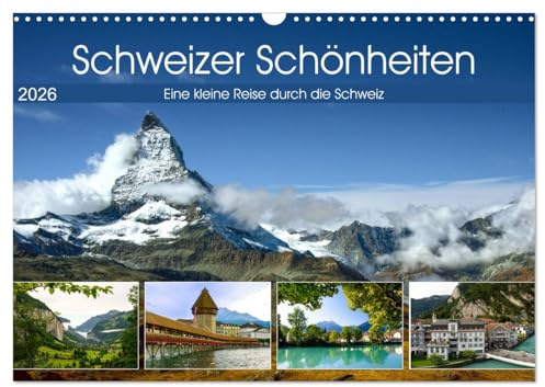 Schweizer Schönheiten (Wandkalender 2026 DIN A3 quer), CALVENDO Monatskalender: Eine kleine Reise durch schöne Landschaften der Schweiz (CALVENDO Orte)