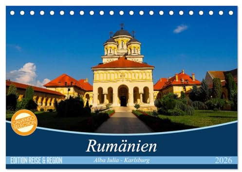 Rumänien, Alba Iulia - Karlsburg (Tischkalender 2026 DIN A5 quer), CALVENDO Monatskalender: Die Wiege Rumäniens, in herrlichen Bildern der Fotografin Anneli Hegerfeld-Reckert (CALVENDO Orte)