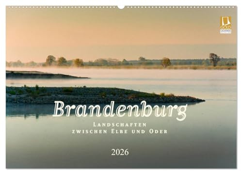 Brandenburg - Landschaften zwischen Elbe und Oder (Wandkalender 2026 DIN A2 quer), CALVENDO Monatskalender: Brandenburgische Landschaften (CALVENDO Natur)