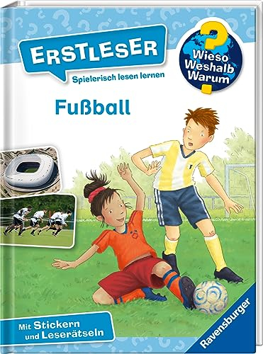 Wieso? Weshalb? Warum? Erstleser, Band 7 - Fußball (2. Klasse, Erstlesebuch ab 7 Jahren - mit Stickern und Leserätseln) (Erstleser, 7)