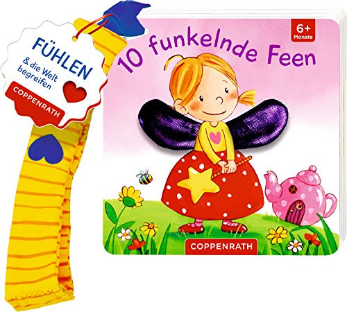 Mein erstes Fühl-Buch für den Buggy: 10 funkelnde Feen: Fühlen und die Welt begreifen