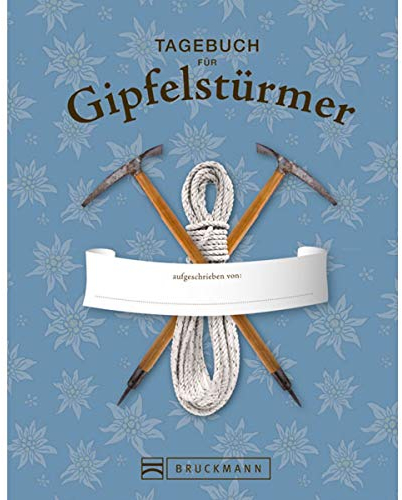 Tourenbuch für Gipfelstürmer: praktisches Wanderbuch oder Gipfelbuch um schöne Touren festzuhalten. Inkl. wichtige Infos für Wanderer und Bergsteiger und Übersichtskarte der Alpen