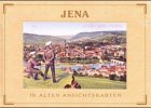 Jena - In alten Ansichtskarten