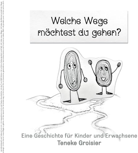 Welche Wege möchtest du gehen?