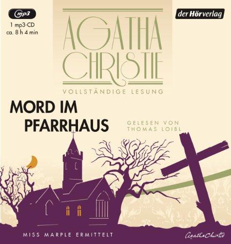 Miss Marple: Mord im Pfarrhaus: Die vollständige Lesung